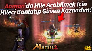 GÜVEN KAZANABİLMEK İÇİN HİLECİ BANLATTIM?!! | Metin2 TR Nite Hileli Seri #7