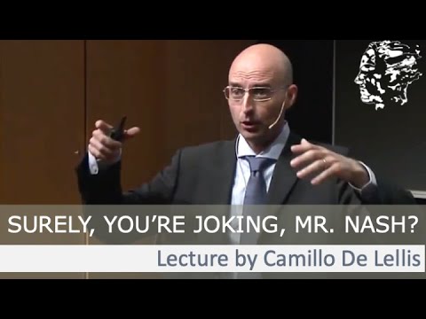 Camillo De Lellis: Surely you're joking, Mr. Nash?