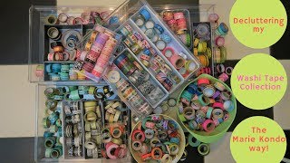 Decluttering my Washi Tape Collection! The Marie Kondo way!!
