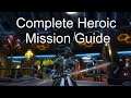 SWTOR Ultimate Heroic Mission Guide