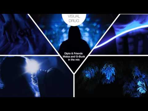 Diplo & Friends - Malaa and G-Buck in the mix [11.10.2015]