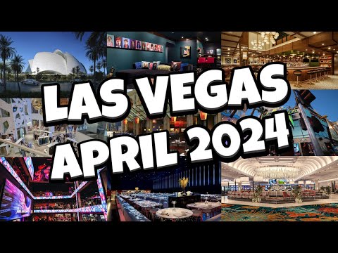 What's NEW in Las Vegas for APRIL 2024!