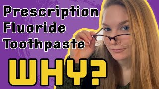 Prescription Fluoride Toothpaste | What to Know