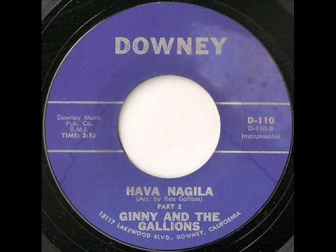 Ginny and The Gallions - hava nagila