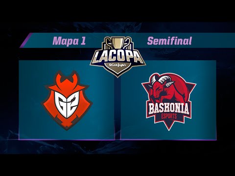 G2 VODAFONE  vs BASKONIA - LA COPA DE LA LIGA - Semifinal - Mapa 1 - Bo3