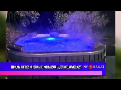 Pensiunea Dimitrios din Herculane, nominalizată la Top Hotel Awards 2025