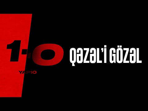 YAP10 | Qəzəl'i Gözəl