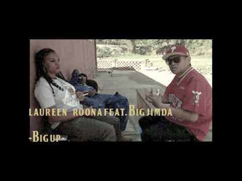 Laureen Roona .Big Up feat. Big Jimda _ Official Music Audio 2017