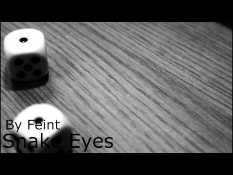 Feint - Snake Eyes [Lyrics]