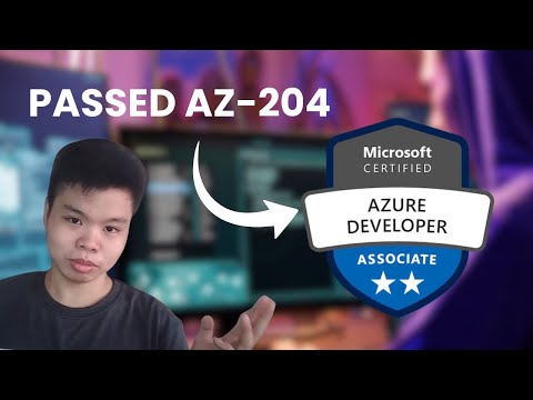 How I Passed the AZ-204: Azure Developer Associate Exam | Full Stack Developer Journey