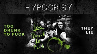 HYPOCRISY - Too Drunk To F**k (OFFICIAL FULL EP STREAM)