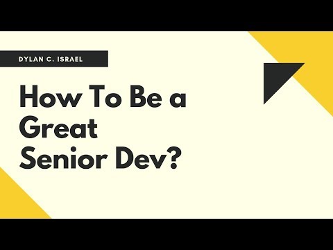 How to Be a Great Senior Dev | Ask a Dev with Dylan Israel