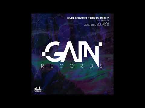Denise Schneider - Lose My Mind (Original Mix)