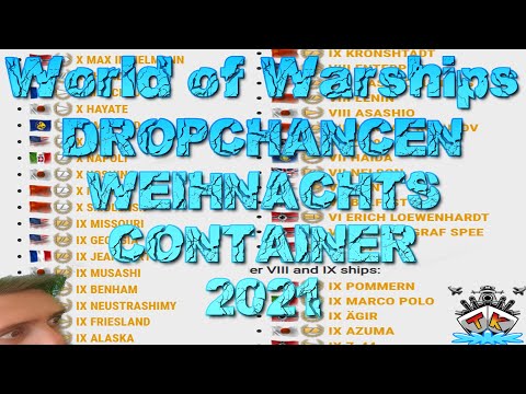 Dropraten der Weihnachtscontainer 2021 + Schiffsliste!!! in World of Warships auf Deutsch/German