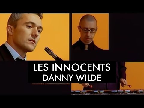 Danny Wilde - Les Innocents
