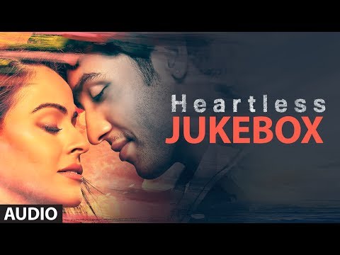 Heartless Full Songs (Jukebox) | Adhyayan Suman, Ariana Ayam