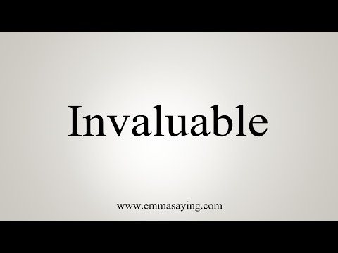 Part of a video titled How To Say Invaluable - YouTube