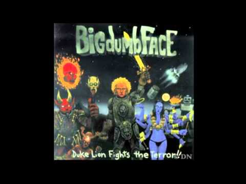 Big Dumb Face-Blood Red Head On Fire