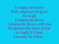 I Wanna Be Down By YG Lyrics