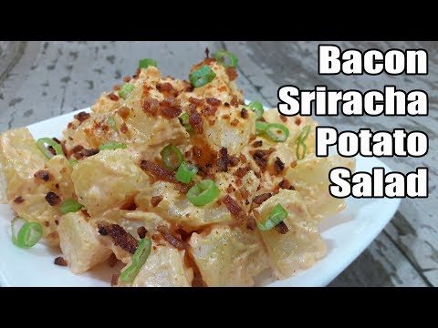 Bacon Sriracha Potato Salad Recipe | Episode 408