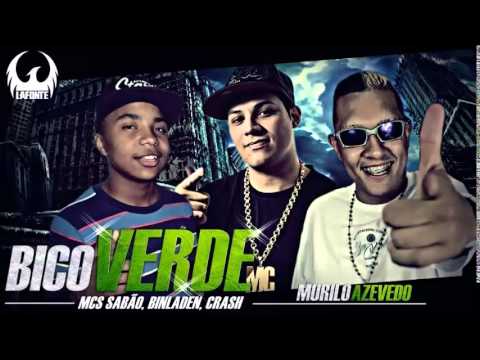 MC Sabão, MC Bin Laden e MC Crash - Bico Verde ( LaFonte Prod ) Passinho do Romanoo