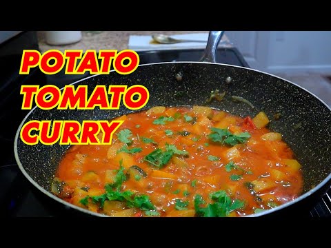 POTATO TOMATO CURRY | HOW TO MAKE ALOO CURRY WITH TOMATOES