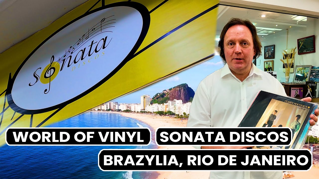 🇧🇷 World of Vinyl – Brazylia, Rio de Janeiro: Sonata Discos 🎶💿 🇧🇷 World of Vinyl – Brazylia, Rio de Janeiro: Sonata Discos 🎶💿