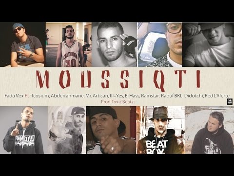 FADA VEX: Moussiqti Ico Abderrahmane Mc Artisan Ill-Yes El Hass  Ramstar Raouf BKL Dido Red L'Alerte