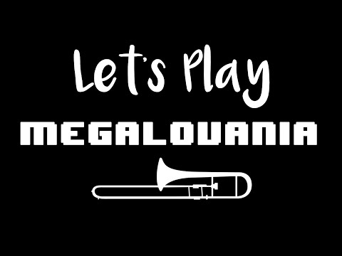 Let's Play "Megalovania" - Trombone