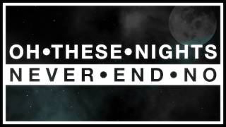 Crystal Fighters - These Nights (Lyrics Video)