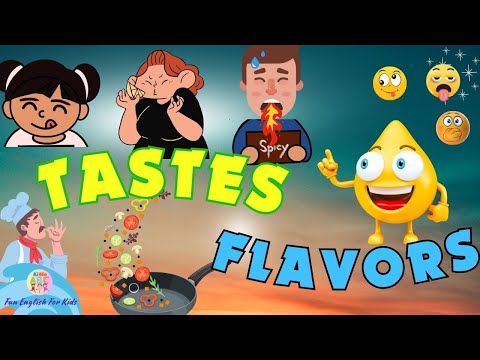 Kids vocabulary - Tastes & Flavors - Describing Food - Fun English for Kids
