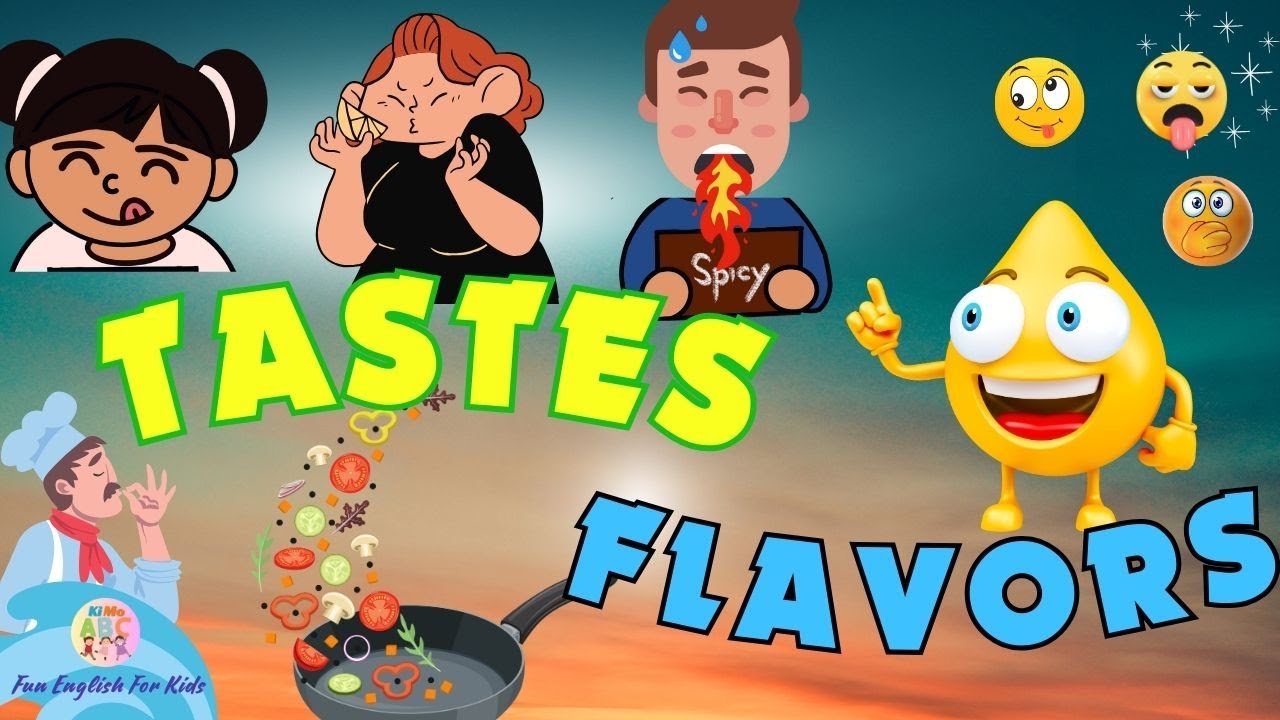 Kids vocabulary - Tastes & Flavors - Describing Food - Fun English for Kids
