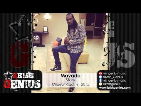 Mavado - Story [Mildew Riddim] April 2015