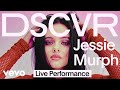 Jessie Murph I Would Ve Live Vevo DSCVR