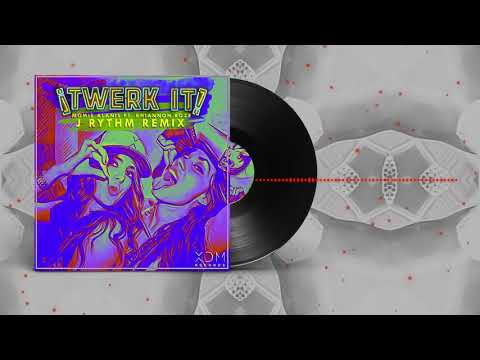 Momis Alanis, Rhiannon Roze - Twerk It (J Rythm Remix) [Official Audio]