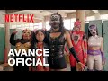 Contra Las Cuerdas Avance Oficial Netflix