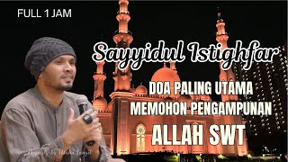 Download lagu SAYYIDUL ISTIGHFAR 100X - Dzikir Pelebur Dosa ❗️ DZIKIR MEMPEROLEH JAMINAN SURGA mp3 Download lagu SAYYIDUL ISTIGHFAR 100X - Dzikir Pelebur Dosa ❗️ DZIKIR MEMPEROLEH JAMINAN SURGA mp3