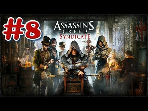 "Assassin's Creed: Syndicate" Walkthrough (100% Synchronization), Sequence #8 [Maxwell Roth]