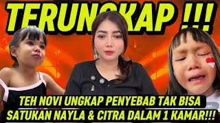 Download lagu TEH NOVI REVEALS THE REASON WHY NAYLA & CITRA CAN'T BE UNITED IN ONE ROOM!!! mp3