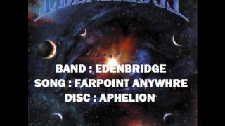 (BEST POWER METAL) EDENBRIDGE - FARPOINT ANYWHERE