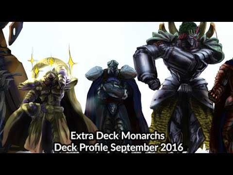 Extra Deck Monarchs - 1st Place Alex Bergeron Texas Regional - Yugioh Deck Profile September 2016