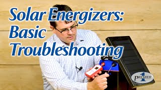 Solar Energizers Basic Troubleshooting