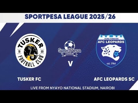 Tusker Fc vs Afc Leopards | SL 2025/26 Extended Highlights