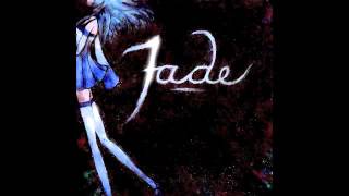 [Vocaloid Original] Fade [Hatsune Miku English]