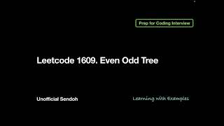 YouTube video 'Leetcode 1609. Even Odd Tree'