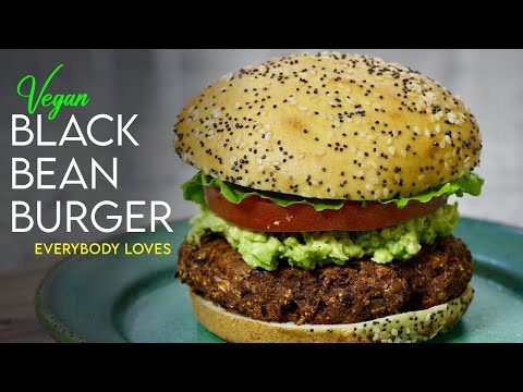 THE BEST PLANT BASED BLACK BEAN BURGER 🍔 Nothing Impossible about it!