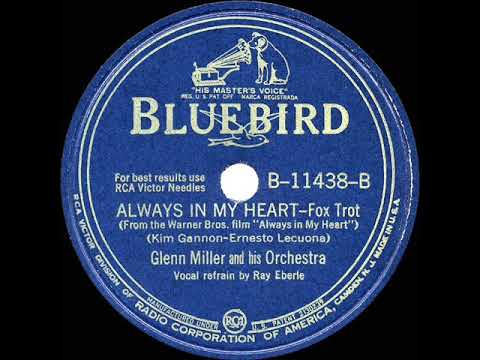 1942 HITS ARCHIVE: Always In My Heart - Glenn Miller (Ray Eberle, vocal)