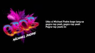 OBOB - Michael Padre #originalsong  #iamengrpadzlabsyou  composed August 4, 2024