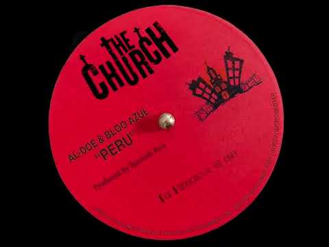 ''Peru'' Al-Doe & Bloo Azul (Produced by Spanish Ran)