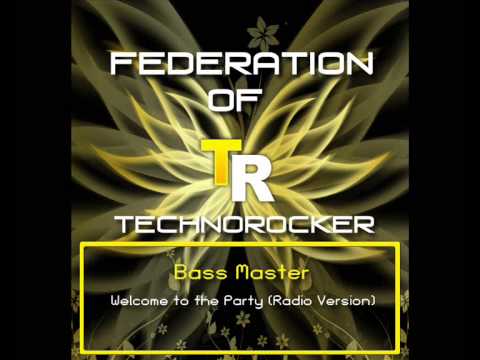 FoT Vol. 6 - Bass Master - Welcome to the Party (Radio Version)